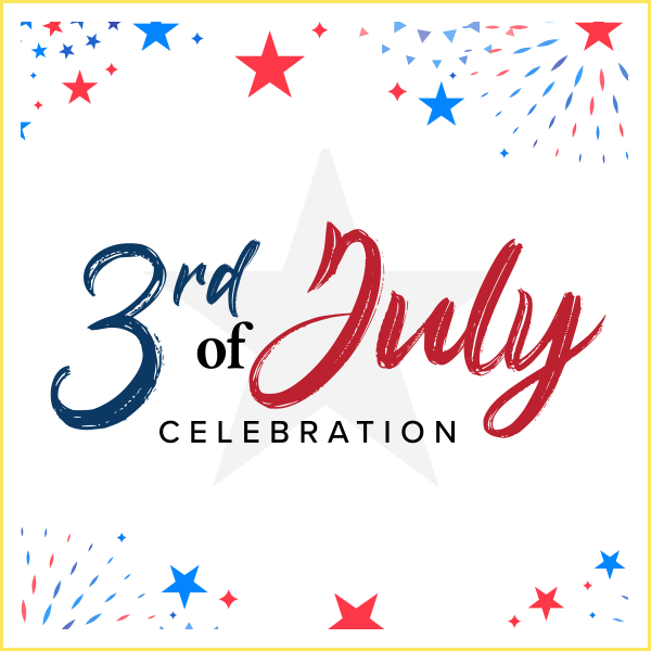 3rd of July Celebration